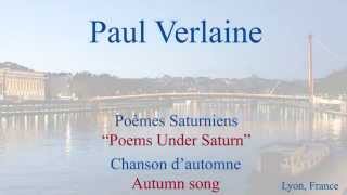 French Poem  Chanson dAutomne by Paul Verlaine  Slow and Fast Reading [upl. by Sudaorb]