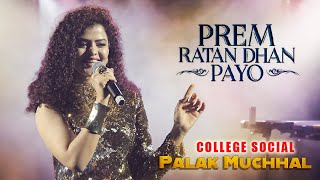 PREM RATAN DHAN PAYO Title Song  Salman Khan Sonam Kapoor  Palak Muchhal Live Concert [upl. by Follmer]