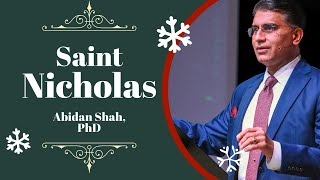 Saint Nicholas and Christmas  Christmas Eve Night of Worship Message by Abidan Shah PhD [upl. by Anaeirb]