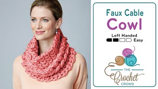 How to Crochet A Cowl Faux Cable [upl. by Benita67]