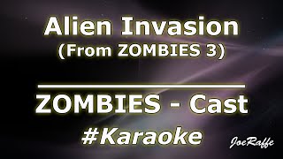 ZOMBIES  Cast  Alien Invasion From ZOMBIES 3 Karaoke [upl. by Anne-Corinne]