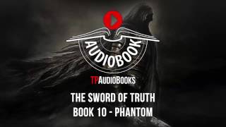 Terry Goodkind  Sword of Truth Book 10  Phantom Full Fantasy Audiobook Part 1 of 4 [upl. by Avlem]