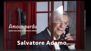 Salvatore Adamo  Amour perdu  Concert à Genève Suisse [upl. by Tami]