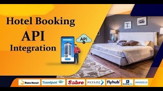 Hotel Booking System  HOW TO Integrate Hotel Booking API  API Integration [upl. by Webster]