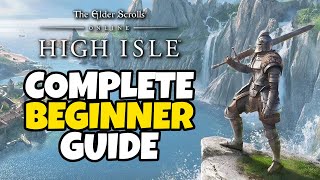 Elder Scrolls Online Complete Beginner Guide High Isle Edition [upl. by Filberto]