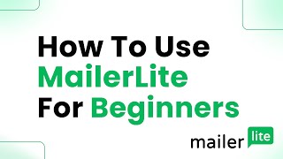 How to Use MailerLite for Beginners Step By Step [upl. by Enautna]