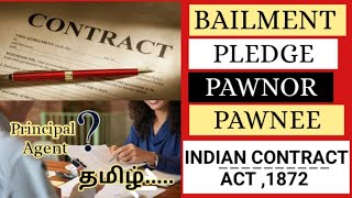 Bailment  Pledge  Principal amp Agent  Indian Contract Act 1872  Maskmoonji  In Tamil [upl. by Shae162]