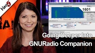 Going Deeper Into GNURadio Companion Hak5 1601 [upl. by Malley461]