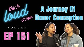 A Journey Of Donor Conception with Alexis Arnold [upl. by Naitsirt]