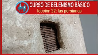 🟢CURSO DE BELENISMO BÁSICO  Lección 22 Las persianas [upl. by Vashti]