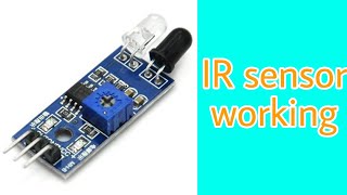 IR sensor working  all about arduino IR sensor [upl. by Stag]