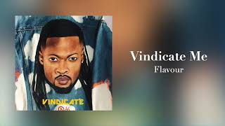 Flavour  VindicateMeOfficialAudio2023 [upl. by Lyall]