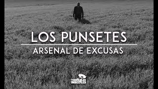 Los Punsetes  Arsenal de Excusas Video Oficial [upl. by Bocaj275]