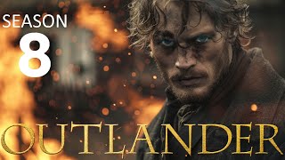 OUTLANDER Season 8 Crazy News [upl. by Eednak874]