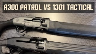 Beretta A300 PATROL Vs 1301 Tactical [upl. by Dianemarie356]