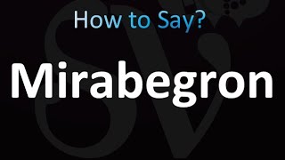 How to Pronounce Mirabegron correctly [upl. by Mapel77]