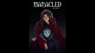 Manacled  Chapter 2 [upl. by Pippy]