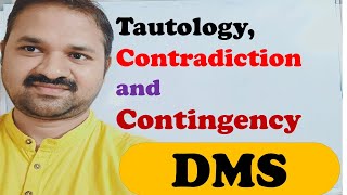 Tautology Contradiction Contingency in DMS  Discrete Mathematics  Proposition Logic Statement [upl. by Ydac43]