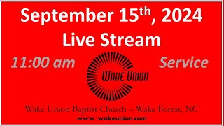 Wake Union Live Stream 91524 [upl. by Divad]