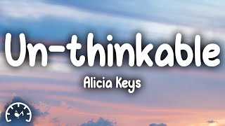 Alicia Keys  Unthinkable Im Ready Lyrics [upl. by Ahcirt]