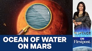 Scientists Find a Hidden Ocean on Mars  Vantage with Palki Sharma [upl. by Tena]