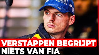 Verstappen begrijpt quotecht helemaal nietsquot van handelen FIA l GPFans News [upl. by Smitty]