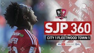 SJP 360 Fleetwood Town  Exeter City Football Club [upl. by Odnalo]