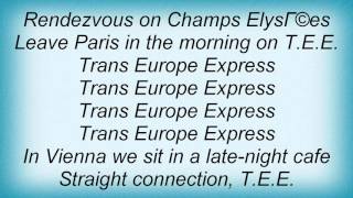 Kraftwerk  TransEurope Express Lyrics [upl. by Assenar]