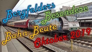 Bergfelders Besondere Bahnvideos  Oktober 2019 [upl. by Isbella150]