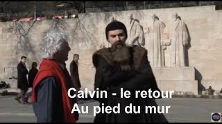 Calvin le retour  Au pied du mur [upl. by Eeloj61]