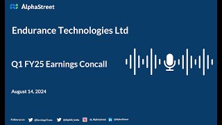 Endurance Technologies Ltd Q1 FY202425 Earnings Conference Call [upl. by Zarihs787]