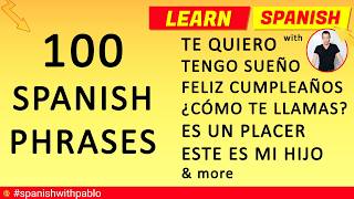 100 Phrases in Spanish Tutorial English to Castilian Spanish Essential Phrases and Vocabulary [upl. by Tiersten]