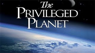 The Privileged Planet [upl. by Hughes]