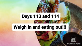 Days 113 and 114 11 Diet by Cambridge Weight Plan Weigh day and eating out [upl. by Calley]