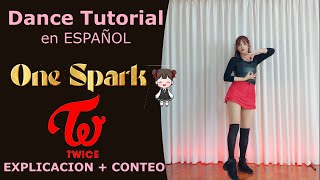 TUTORIAL TWICE quotONE SPARKquot  EXPLICACION  MIRROR  SARAI GWIYOMI dancetutorial [upl. by Fatima]