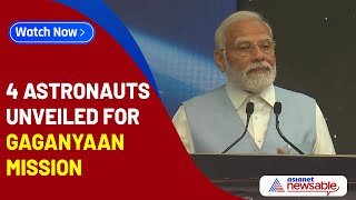 PM Modis MEGA Gaganyaan announcement 4 astronauts unveiled  Asianet Newsable [upl. by Alrad576]