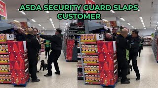 Asda security guard punches and slaps customer [upl. by Westmoreland396]