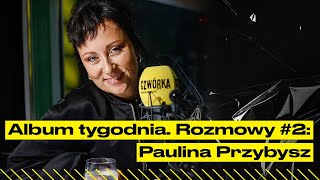 Paulina Przybysz już nie potrzebuję kompromisów [upl. by Ogren]