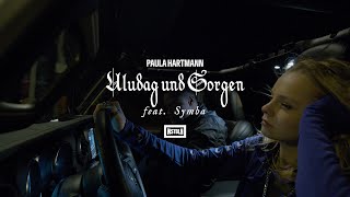 Paula Hartmann  Uludağ und Sorgen feat Symba Official Video [upl. by Adnalram937]