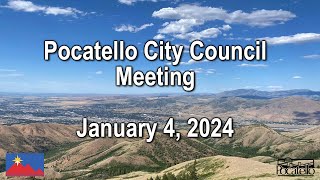 Pocatello City Council 01 04 24 [upl. by Arihs]