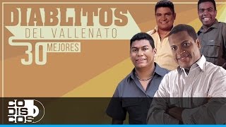 Que VuelvaLos Diablitos 30 Mejores Audio [upl. by Names607]