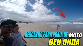 DESCENDO PRA PRAIA DE MOTO [upl. by Anauq209]