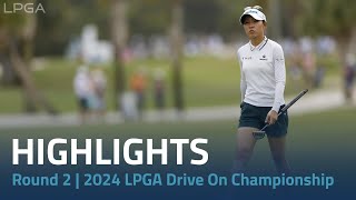 Round 2 Highlights  2024 LPGA Drive On Championship [upl. by Nabalas979]