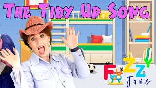 Fun Songs For Kids  The Tidy Up Song  Fuzzy Jane [upl. by Tedd]