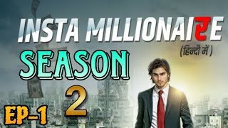 Insta Millionaire Episode 1441  Insta millionaire Season 2 [upl. by Nichola]