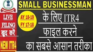 HOW TO FILE INCOME TAX RETURN ITR 4 AY 201819 FOR SMALL BUSINESSMAN in hindi  ITR 4 FILING [upl. by Snook611]