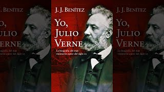 Yo Julio Verne  Biografía Del Más Visionario Autor Del Siglo XX LibrosPorElCamino Audiolibro [upl. by Utham557]