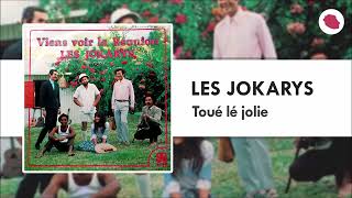 Les Jokarys  Toué lé jolie 1979 [upl. by Madelle]