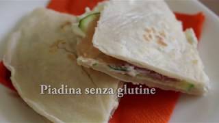 Come fare la PIADINA SENZA GLUTINE [upl. by Alyssa596]