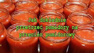 Jak dokładnie przetrzeć pomidory na przecier pomidorowy [upl. by Lleznol]